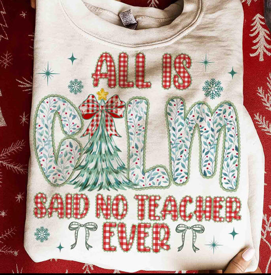 All is calm… teacher