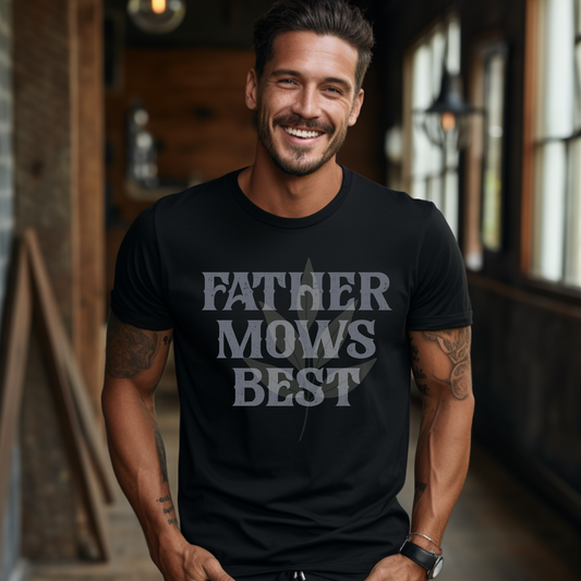 Father Mows Best