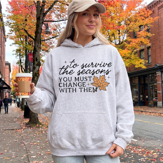 To survive the seasons