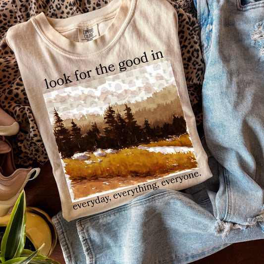 Look for the good