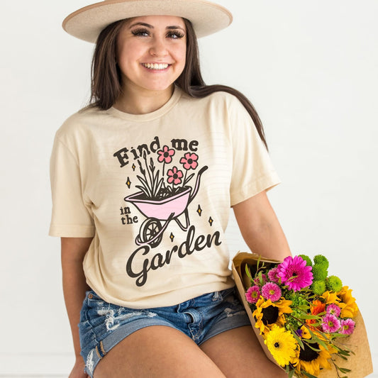 Find Me In The Garden